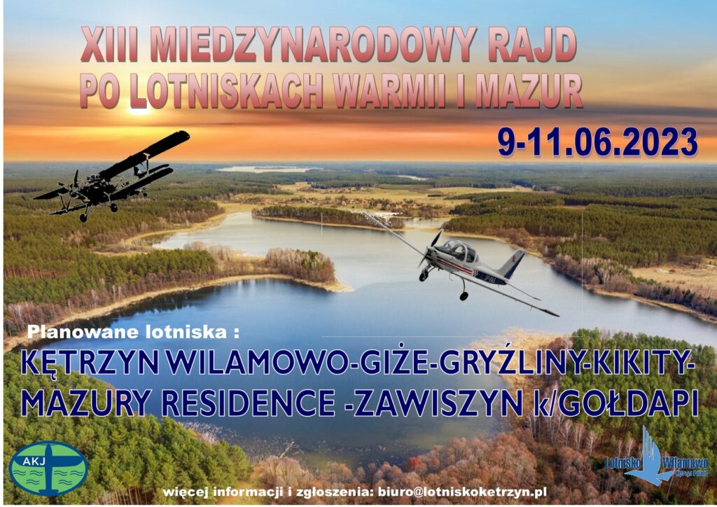 ( 15.05.2023 r.) XIII  Międzynarodowy Rajd po Lotniskach Warmii i Mazur, 9-11.06.2023 r.